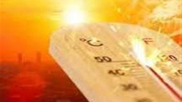 القادم أصعب.. بيان عاجل من الأرصاد بشأن حالة الطقس اليوم وموعد ذروة ارتفاع درجات الحرارة
